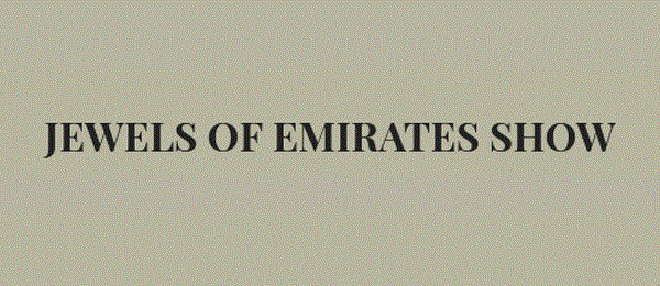 JEWELS OF EMIRATES SHOW 2021 Dubai UAE