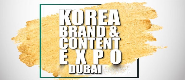 Korea Brand & Content Expo 2021 Dubai UAE